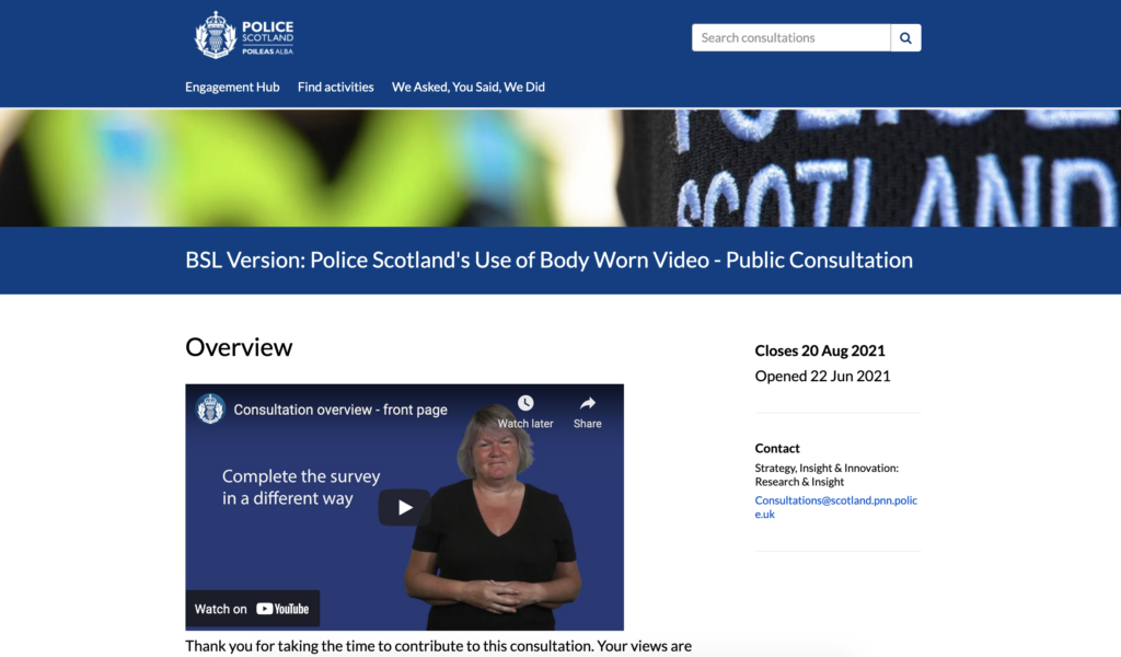Police Scotland's Body Worn Video consultation on Citizen Space