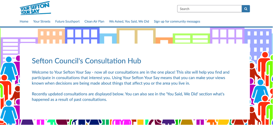 Sefton Council's Consultation Hub, bringing all consultations into one place. 